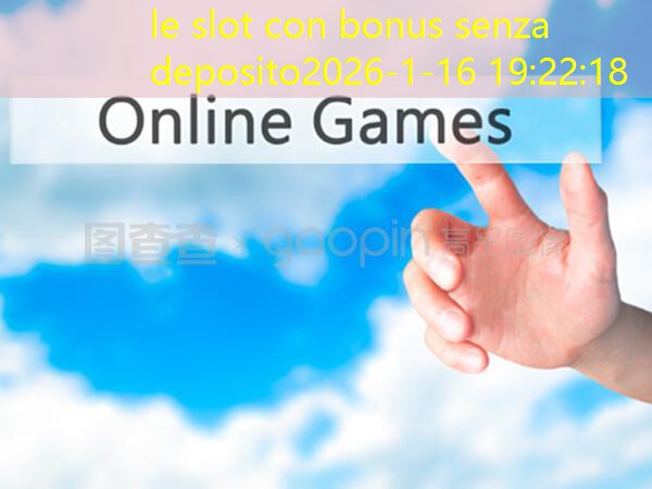 le slot con bonus senza deposito