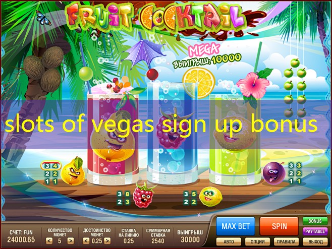 slots of vegas sign up bonus slots of vegas sign up bonus