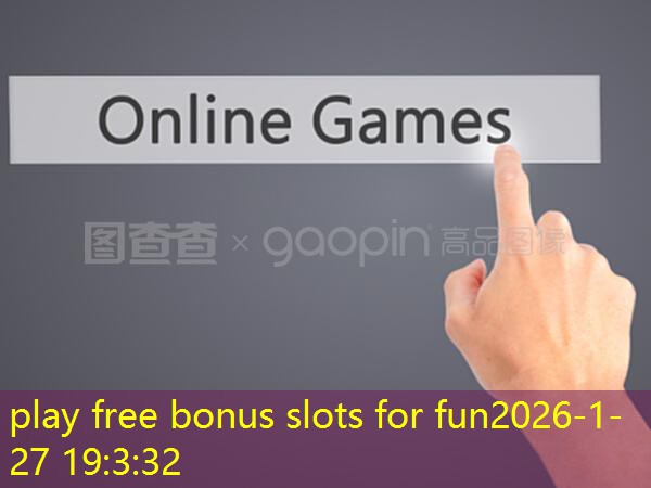 play free bonus slots for fun